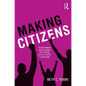 Making Citizens: Transforming Civic Learning for Diverse Social Studies Classrooms - Paperback
