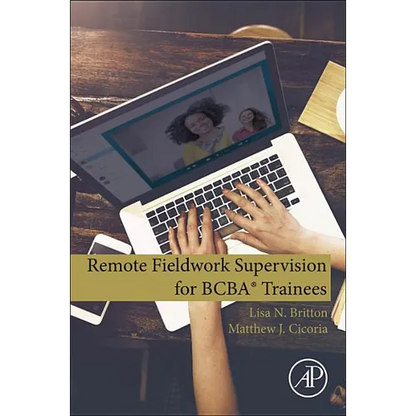 Remote Fieldwork Supervision for Bcba(r) Trainees - Paperback