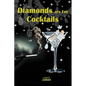 Diamonds are For Cocktails - Paperback