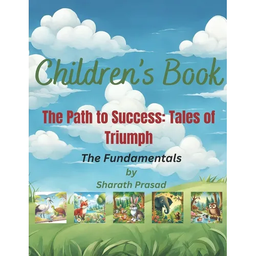 The Path to Success: Tales of Triumph - Paperback