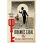 Johannes Cabal: The Fear Institute - Paperback