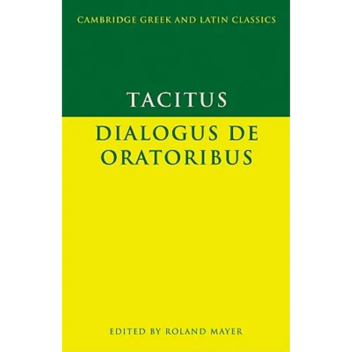 Tacitus: Dialogus de Oratoribus - Paperback