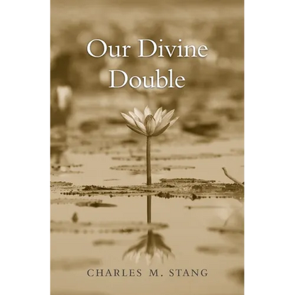 Our Divine Double - Hardcover
