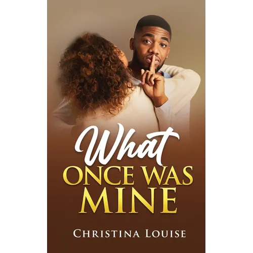 What Once Was Mine - Paperback