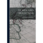 Of Men and Mountains - Paperback