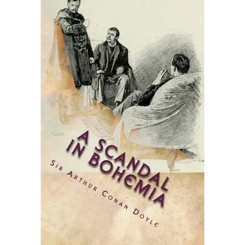A Scandal In Bohemia: Illustrated Edition - Paperback
