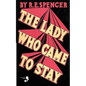 The Lady Who Came to Stay & the Elixir of Life (Lovecraft's Library) - Paperback