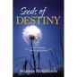 Seeds of Destiny - A Devotional Study of Genesis - Paperback