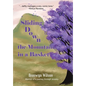 Sliding Down the Mountain in a Basket: Memoir - Hardcover