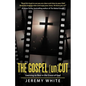 The Gospel Uncut: Learning to Rest in the Grace of God. - Paperback
