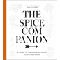 The Spice Companion: A Guide to the World of Spices: A Cookbook - Hardcover