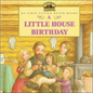 A Little House Birthday - Hardcover