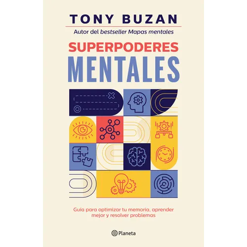 Superpoderes Mentales: Guía Para Optimizar Tu Memoria, Aprender Mejor Y Resolver Problemas / Brain Power - Paperback