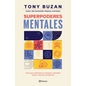 Superpoderes Mentales: Guía Para Optimizar Tu Memoria, Aprender Mejor Y Resolver Problemas / Brain Power - Paperback