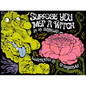 Suppose You Met a Witch - Hardcover