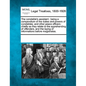 The Constable's Assistant: Being a Compendium of the Duties and Powers of Constables, and Other Peace Officers: Chiefly as They Relate to the App - Paperback