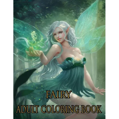 Fairy Adult Coloring Book: ADULT FAIRY COLORING BOOK: Fairies Coloring Book For Adults - Paperback