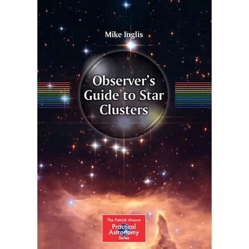 Observer's Guide to Star Clusters - Paperback