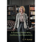 A Guide to Estate Wills, Conflicts, and Resolutions - Paperback