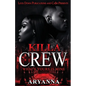Killa Crew: What's Yours Is Mine - Paperback
