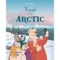 Travel to the Arctic: A Children's Picture Book about discovering polar animals with Grandma and Grandpa - Paperback