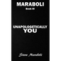 Unapologetically You: Reflections on Life and the Human Experience - Paperback