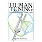 Human Tuning Sound Healing with Tuning Forks - Paperback