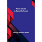 New Ideals in Rural Schools - Paperback