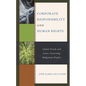 Corporate Responsibility and Human Rights: Global Trends and Issues Concerning Indigenous Peoples - Paperback