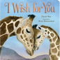 I Wish for You - Board Book
