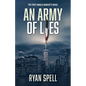 An Army of Lies: The First Angelo Barsotti Novel - Paperback