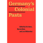 Germany's Colonial Pasts - Paperback