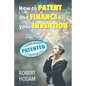 How to Patent and Finance Your Invention - Paperback