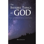 The Invisible Things of God: What Does Nature Reveal About God? - Hardcover