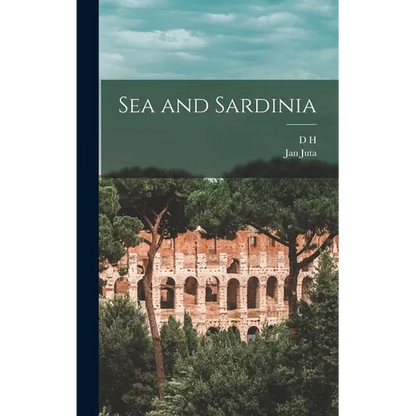 Sea and Sardinia - Hardcover