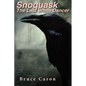 Snoquask: The Last White Dancer - Paperback