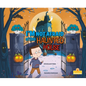I'm Not Afraid of This Haunted House - Hardcover