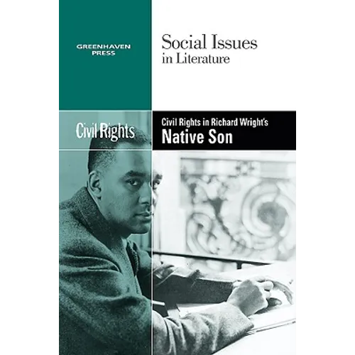 Civil Rights in Richard Wright's Native Son - Paperback