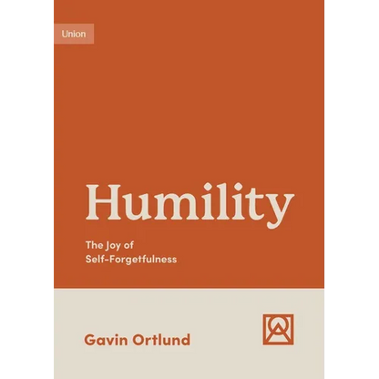 Humility: The Joy of Self-Forgetfulness - Paperback