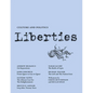 Liberties Journal of Culture and Politics: Volume III, Issue 3 - Paperback