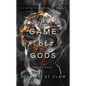 A Game of Gods - Hardcover
