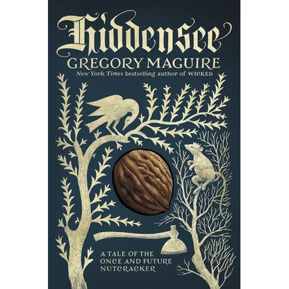 Hiddensee: A Tale of the Once and Future Nutcracker - Paperback