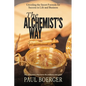 The Alchemist's Way - Paperback
