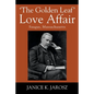 'The Golden Leaf' Love Affair: Saugus, Massachusetts - Paperback