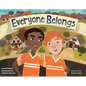Everyone Belongs - Paperback