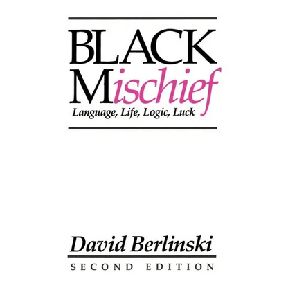 Black Mischief: Language, Life, Logic, Luck - Second Edition - Paperback