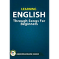 Learning English Through Songs For Beginners - Paperback