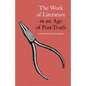 The Work of Literature in an Age of Post-Truth - Paperback