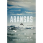 Aransas - Paperback