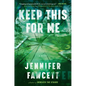 Keep This for Me - Hardcover